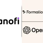 Sanofi, Formation Bio and OpenAI Announce AI collaboration